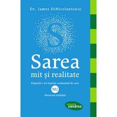 Sarea. Mit și realitate Sarea. Mit și realitate