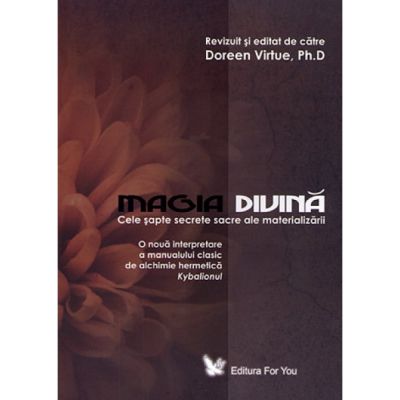 MAGIA DIVINĂ MAGIA DIVINĂ
