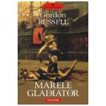 Marele gladiator