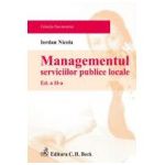 Managementul serviciilor publice locale. Editia 2