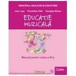 EDUCATIE MUZICALA - Manual pentru clasa a IV-a