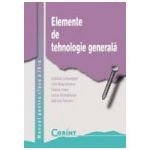 Elemente de tehnologie generala, clasa a IX-a