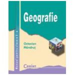Geografie. Octavian Mandrut. Manual pentru clasa a clasa a X-a