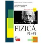 Fizica. Manual pentru clasa a XII-a. F1 si F 2