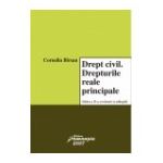 Drept civil. Drepturile reale principale. Editia a 3-a revazuta si adaugita