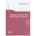 Manual de drept civil. Partea generala. Persoanele