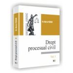 Drept Procesual Civil vol. 1