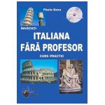 Italiana fara profesor (curs practic + CD)