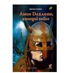 Amos Daragon 3. Amurgul zeilor