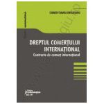 Dreptul comertului international. Contracte de comert international