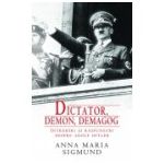 Dictator, demon, demagog - Intrebari si raspunsuri despre Adolf Hitler