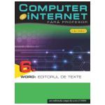 Computer si internet, vol. 6