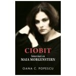 Ciobit. Interviuri cu Maia Morgenstern