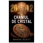 2012 Craniul de cristal