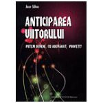 Anticiparea viitorului