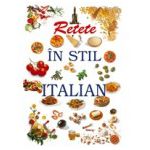 Retete in stil italian