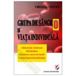 Grupa de sange 0 si viata individuala