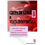 Grupa de sange B si viata individuala