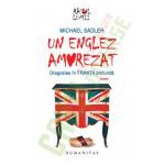 Un englez amorezat - Dragostea in Franta profunda