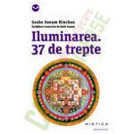 Iluminarea - 37 de trepte