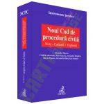 Noul Cod de procedura civila. Note. Corelatii. Explicatii