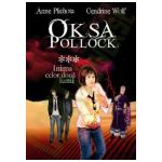 OKSA POLLOCK, VOL. 3 - Inima Celor Doua Lumi