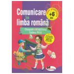 Comunicare in limba romana: clasa pregatitoare + 6 ani