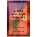 Natura realitatii personale. O carte Seth