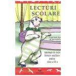 Lecturi Scolare. Antologie de texte literare auxiliare pentru clasa a III-a