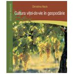 Cultura viţei-de-vie în gospodărie