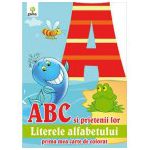 ABC si prietenii lor literele alfabetului