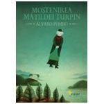 Moştenirea Matildei Turpin