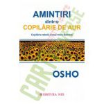 Amintiri dintr-o copilarie de aur - Osho