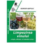 Limpezirea vinului - Simplu, eficient,la indemana oricui