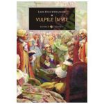 Vulpile in vie (2 Vol.)