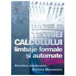 Bazele teoriei calculului - limbaje formale si automate