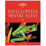 ENCICLOPEDIA PENTRU ELEVI - B