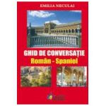 Ghid de Conversatie Roman Spaniol