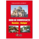 Ghid de Conversatie Roman Bulgar