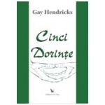 Cinci dorinte