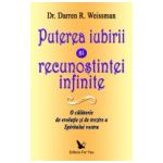 PUTEREA IUBIRII ŞI RECUNOŞTINŢEI INFINITE