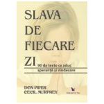 SLAVA DE FIECARE ZI