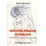 Sufletul pereche te cheama