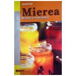 Mierea - Aliment si medicament