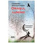 Orasul luminii