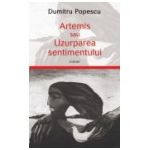 Artemis sau uzurparea sentimentului