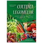 CULTURA LEGUMELOR - Editia a III-a revizuita