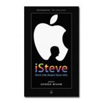 iSteve. Steve Jobs despre Steve Jobs