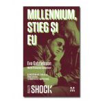 Millennium, Stieg si eu