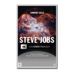 Steve Jobs. Secretele inovatiei